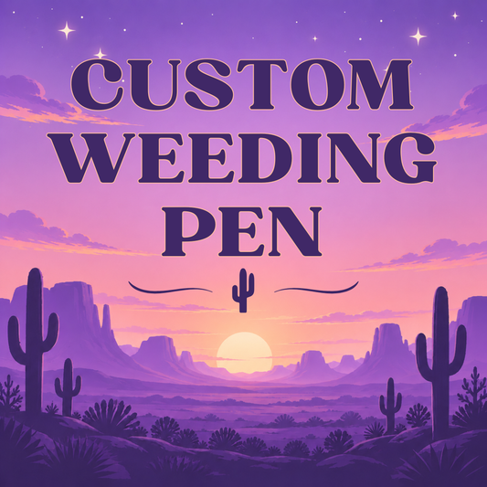 Custom Weeding Pen