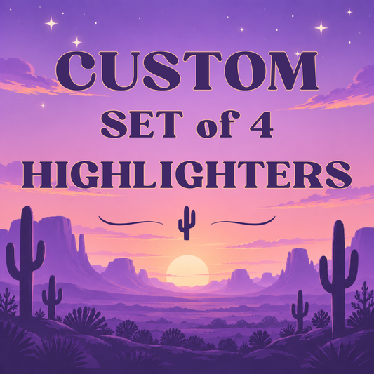 Custom Highlighters - Set of 4