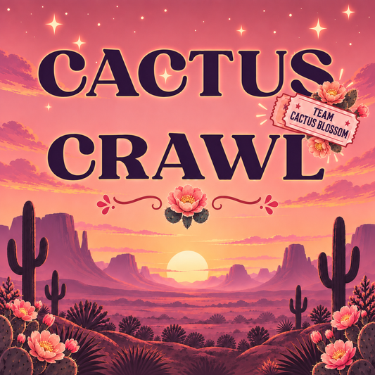 Cactus Crawl - Team Cactus Blossom